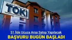 TOKİ'den 51 İlde Arsa Satışı Başlıyo